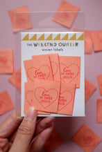 Load image into Gallery viewer, 'Love in Every Stitch' Woven Labels