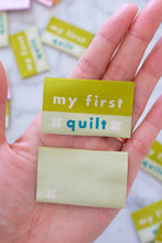 Load image into Gallery viewer, 'My First Quilt' Woven Labels