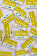 Load image into Gallery viewer, 'My First Quilt' Woven Labels