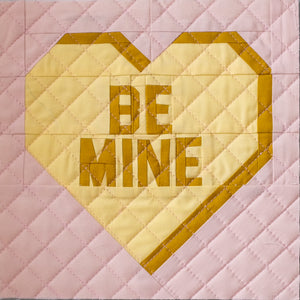 The Weekend Quilter Valentine's Day Sweet Notes Series Foundation Paper Pieced Be Mine quilt block