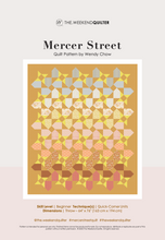 Load image into Gallery viewer, Mercer Street Quilt Pattern